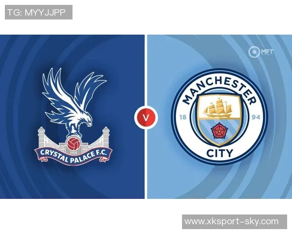 英超积分榜更新水晶宫遭遇赛季首败曼城即将出战争夺榜首 英超积分榜更新水晶宫遭遇赛季首败曼城即将出战争夺榜首