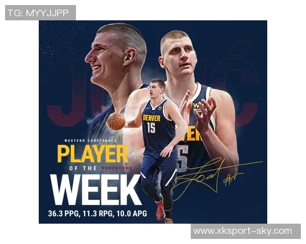 约基奇创历史单赛季七次151515追平大O成就引发热议 约基奇创历史单赛季七次151515追平大O成就引发热议