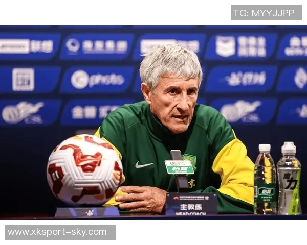 国安主帅塞蒂恩下课引发热议俱乐部态度引人关注 国安主帅塞蒂恩下课引发热议俱乐部态度引人关注